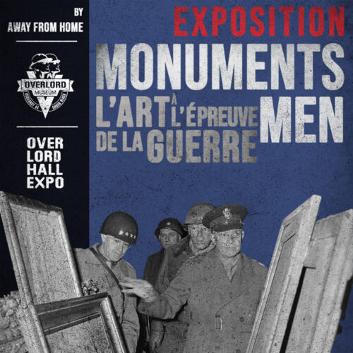 Exposition temporaire : Monuments Men – L’Art à l’épreuve de la guerre